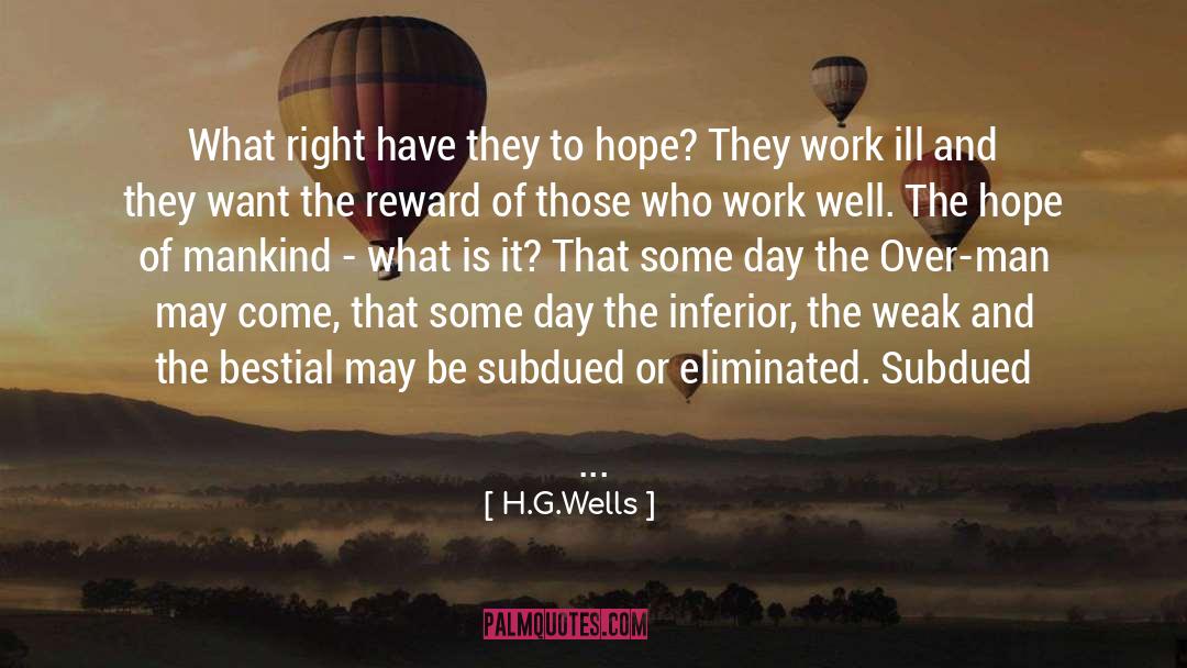 Hope Bad quotes by H.G.Wells