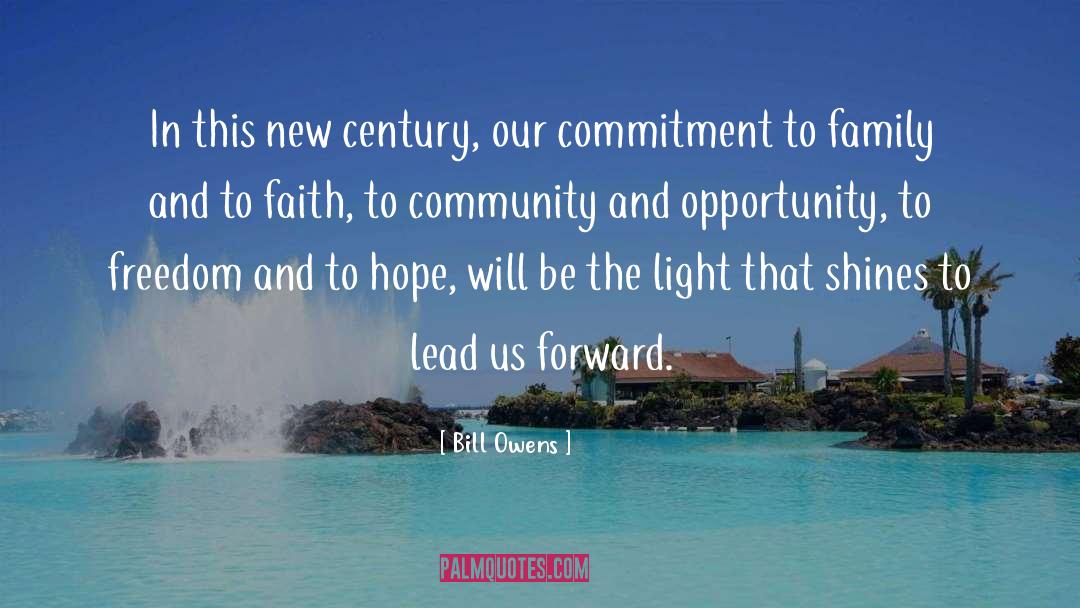 Hope Faith quotes by Bill Owens