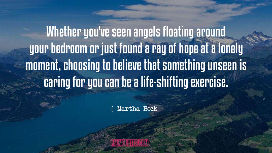 Hope Faith quotes by Martha Beck