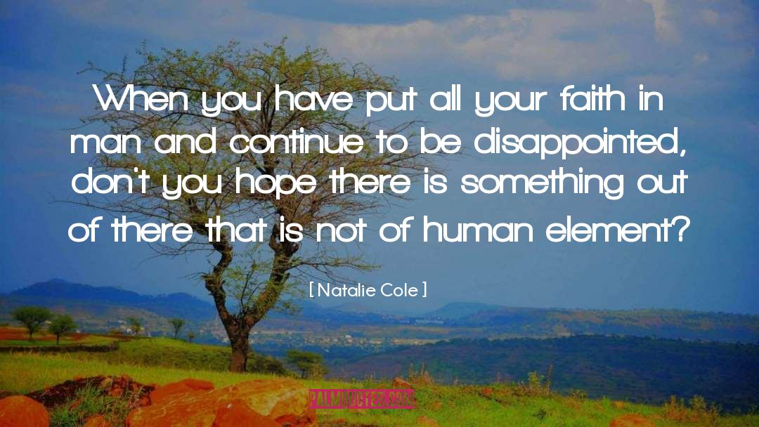 Hope Faith quotes by Natalie Cole