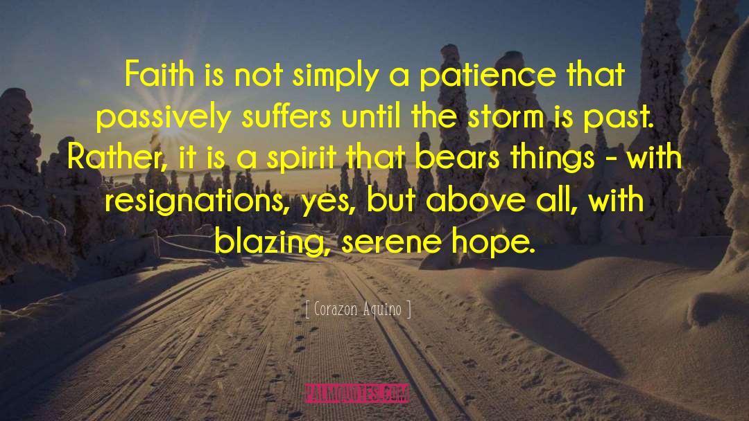 Hope Faith quotes by Corazon Aquino