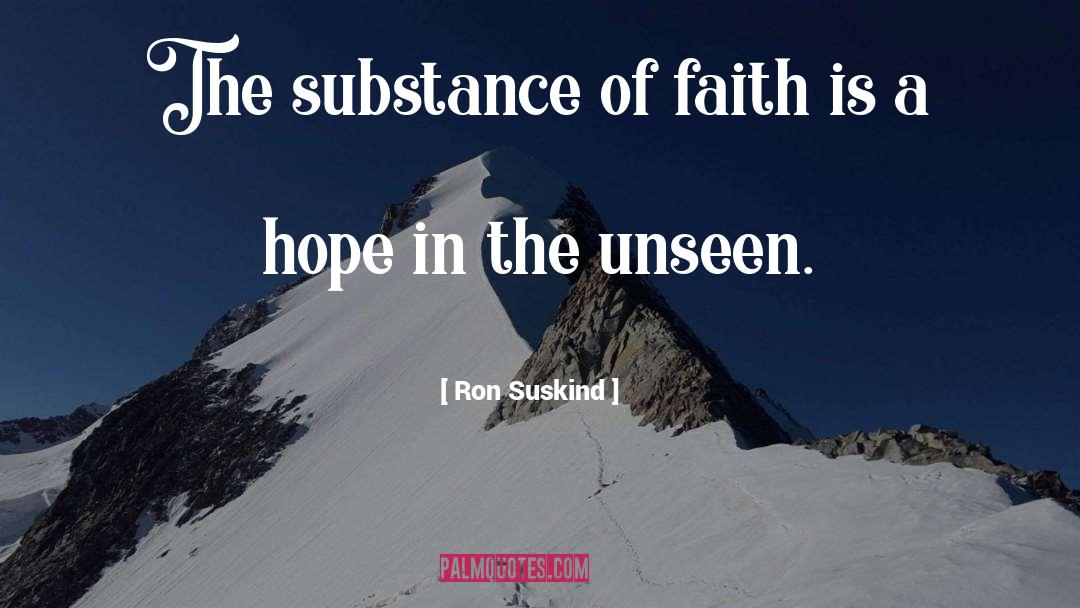 Hope Faith quotes by Ron Suskind