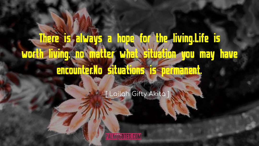 Hope For Each Day quotes by Lailah Gifty Akita