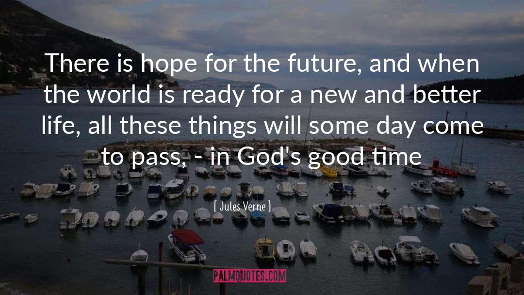 Hope For The Future quotes by Jules Verne