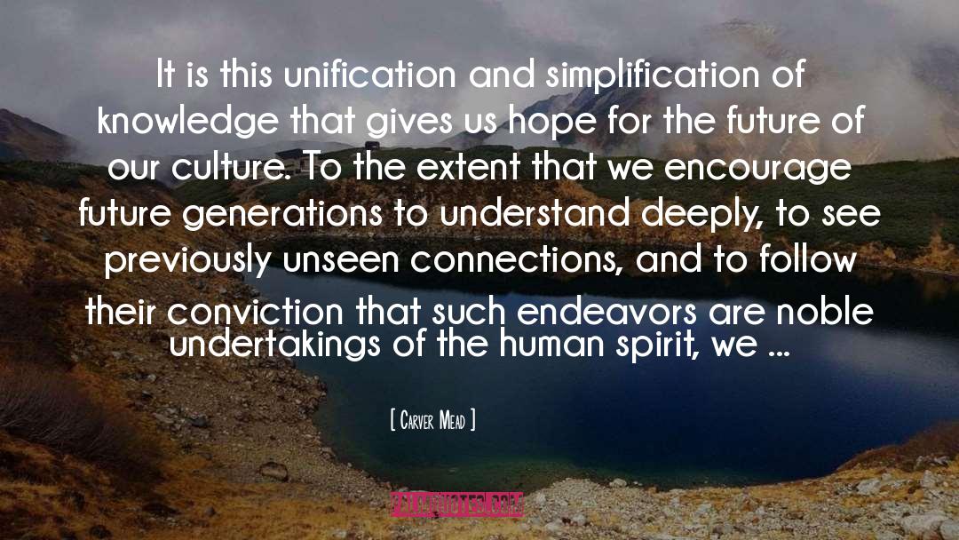 Hope For The Future quotes by Carver Mead