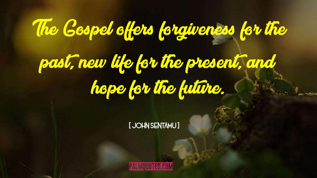 Hope For The Future quotes by John Sentamu