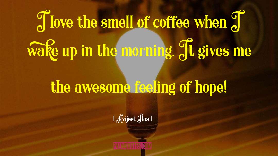 Hope In Life quotes by Avijeet Das