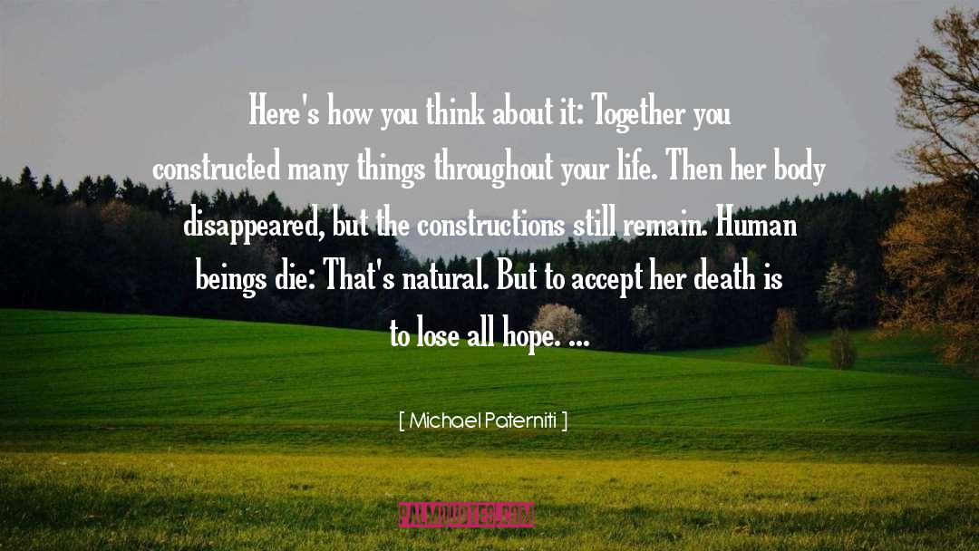 Hope Life quotes by Michael Paterniti