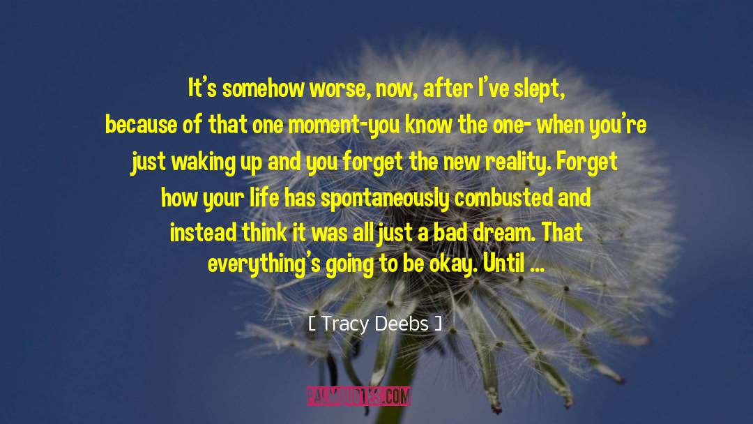 Hope Mornings Waking Up quotes by Tracy Deebs