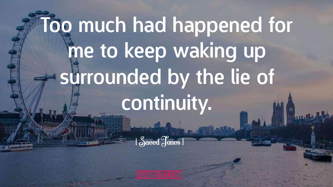 Hope Mornings Waking Up quotes by Saeed Jones