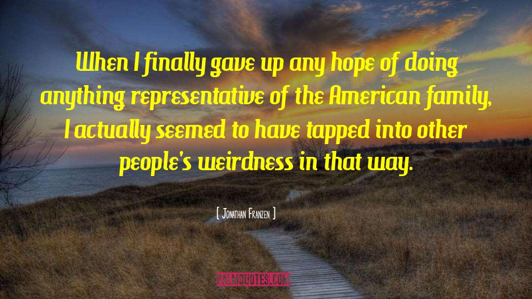 Hope Obama quotes by Jonathan Franzen