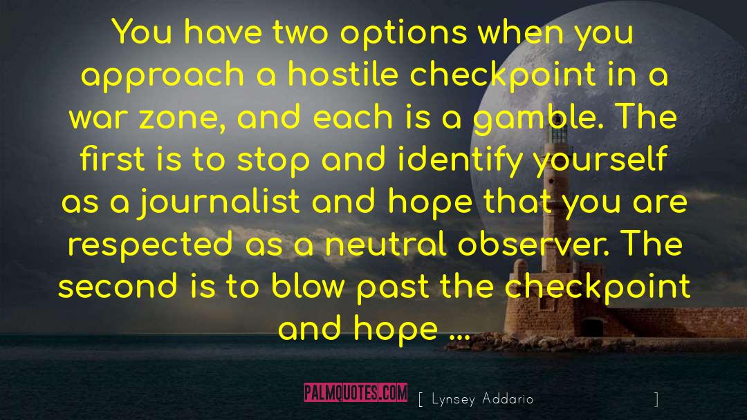 Hope When It Hurts quotes by Lynsey Addario
