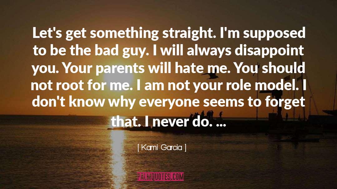 Hope You Never Forget Me quotes by Kami Garcia