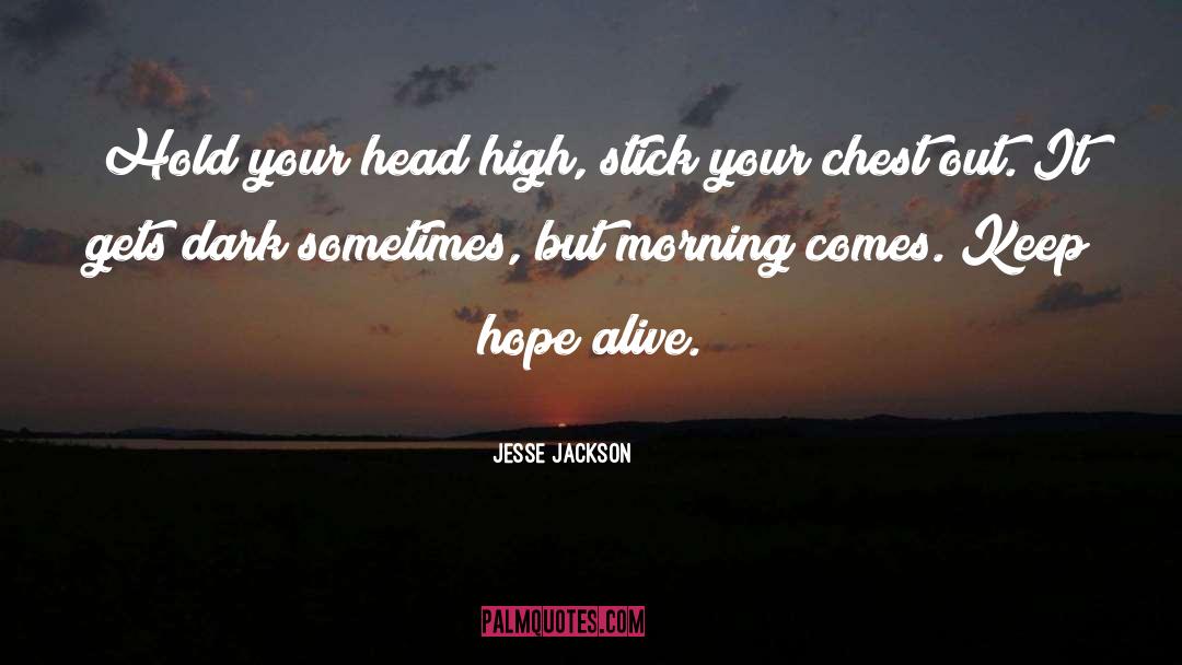 Hopeful quotes by Jesse Jackson