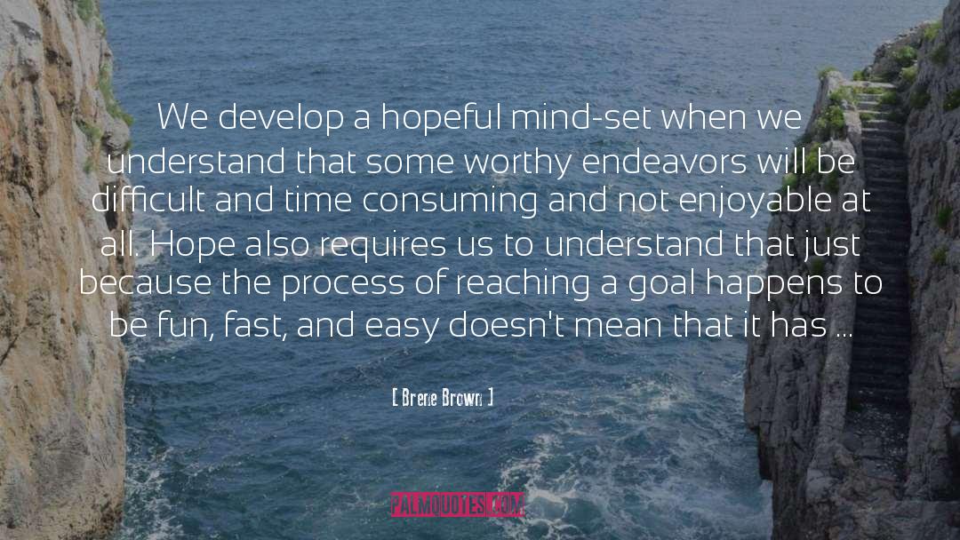 Hopefulness quotes by Brene Brown