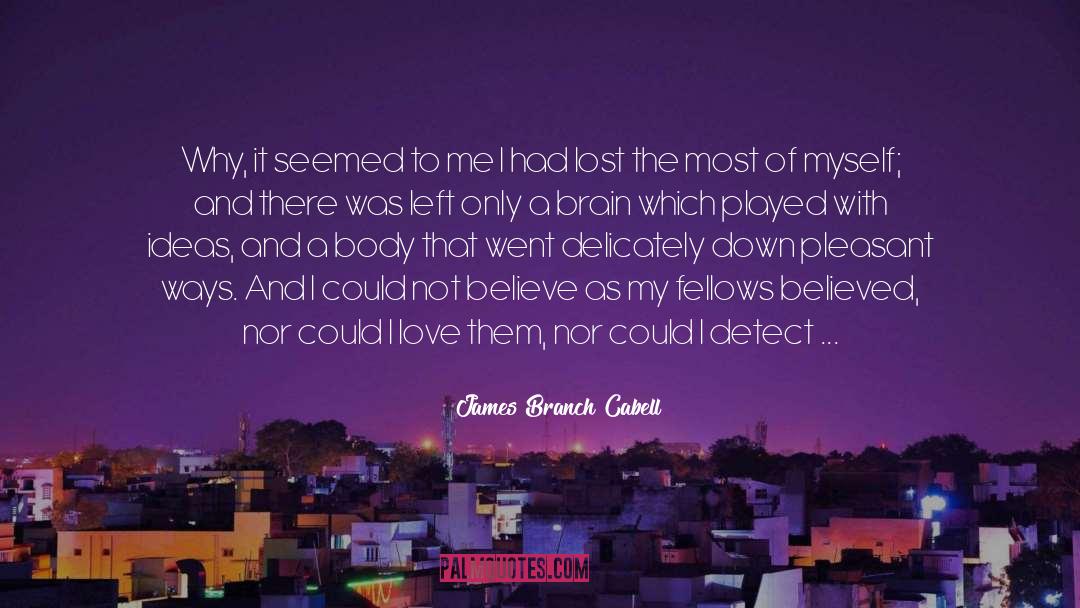 Hopeless quotes by James Branch Cabell