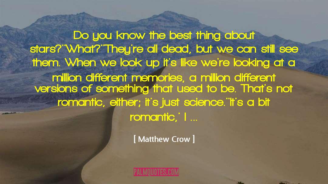 Hopeless Romantic quotes by Matthew Crow