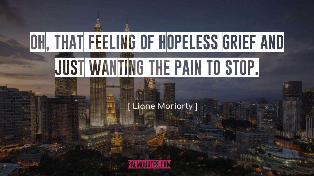 Hopeless Romantics quotes by Liane Moriarty