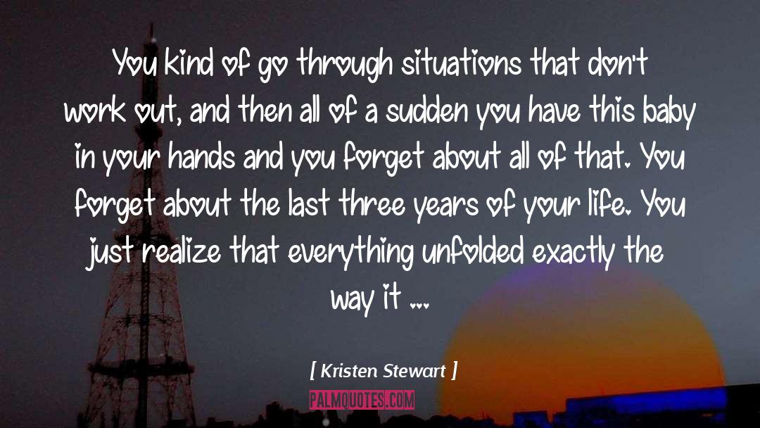 Hopeless Situations quotes by Kristen Stewart