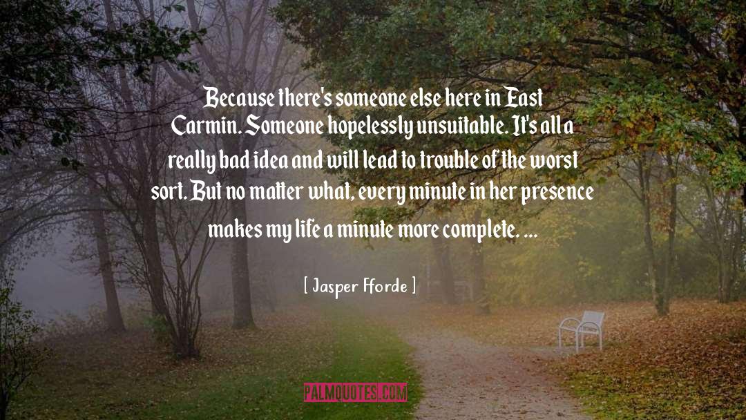 Hopelessly Unromantic quotes by Jasper Fforde