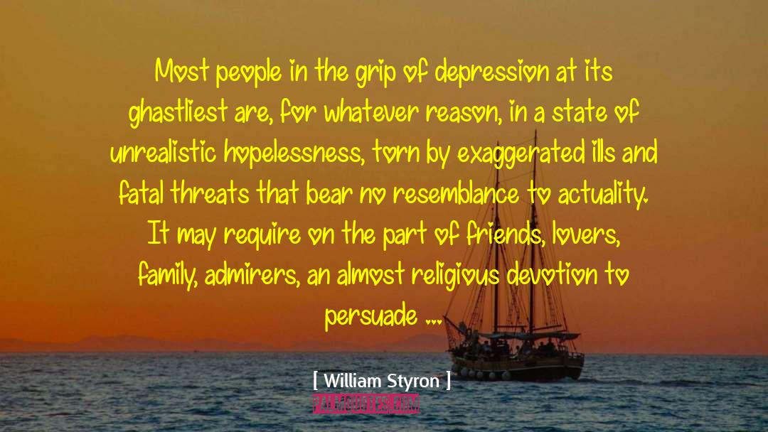 Hopelessness quotes by William Styron