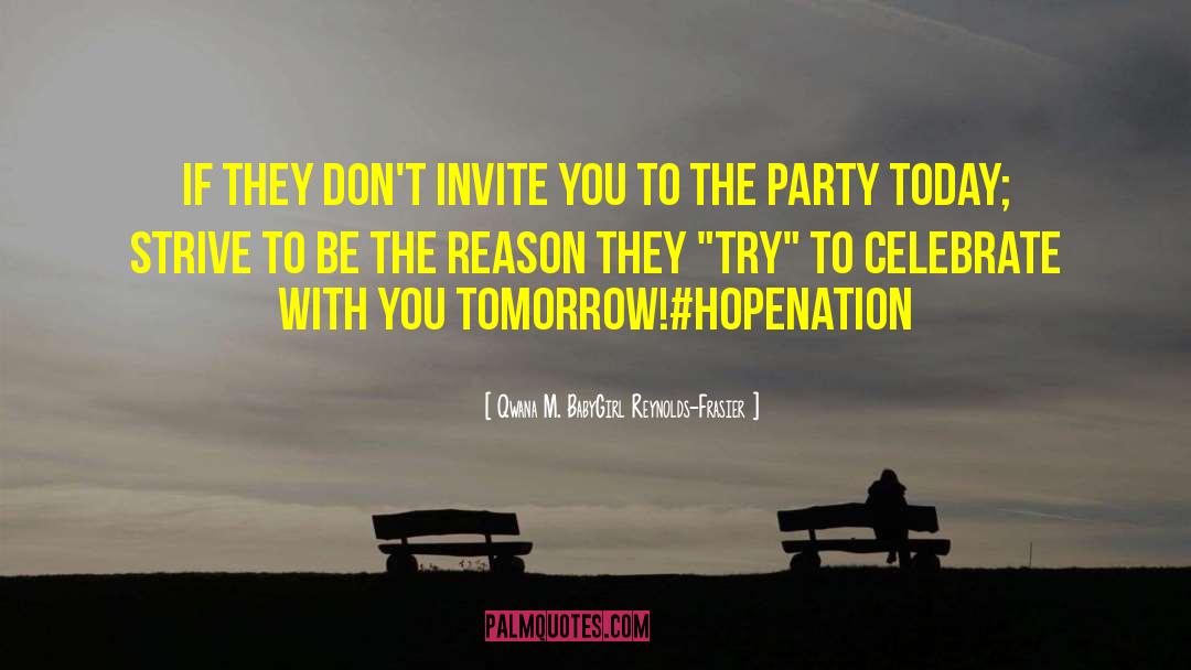 Hopenation quotes by Qwana M. BabyGirl Reynolds-Frasier