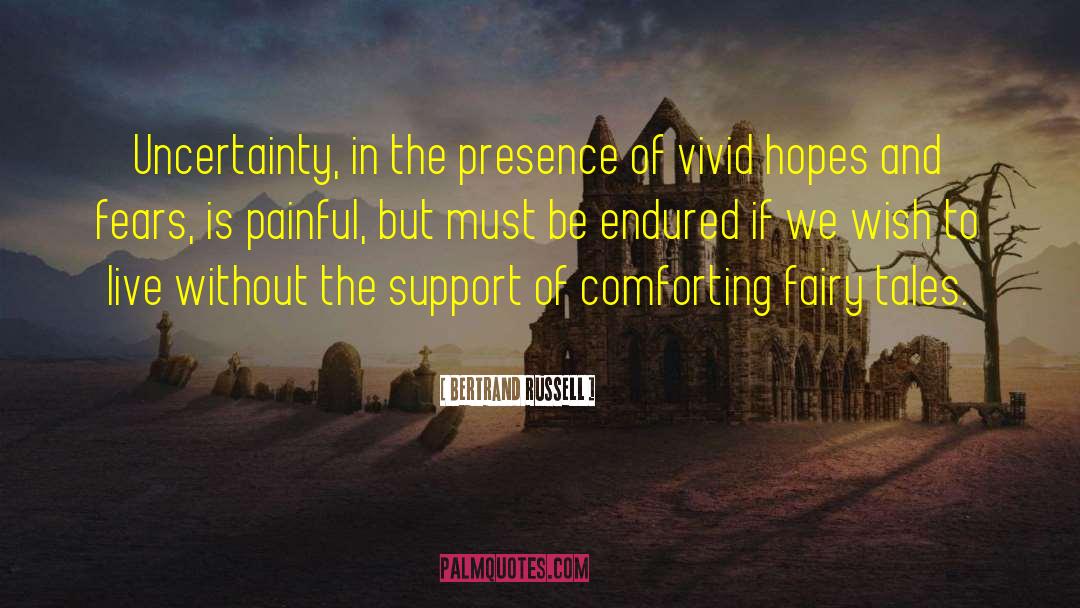 Hopes And Fears quotes by Bertrand Russell