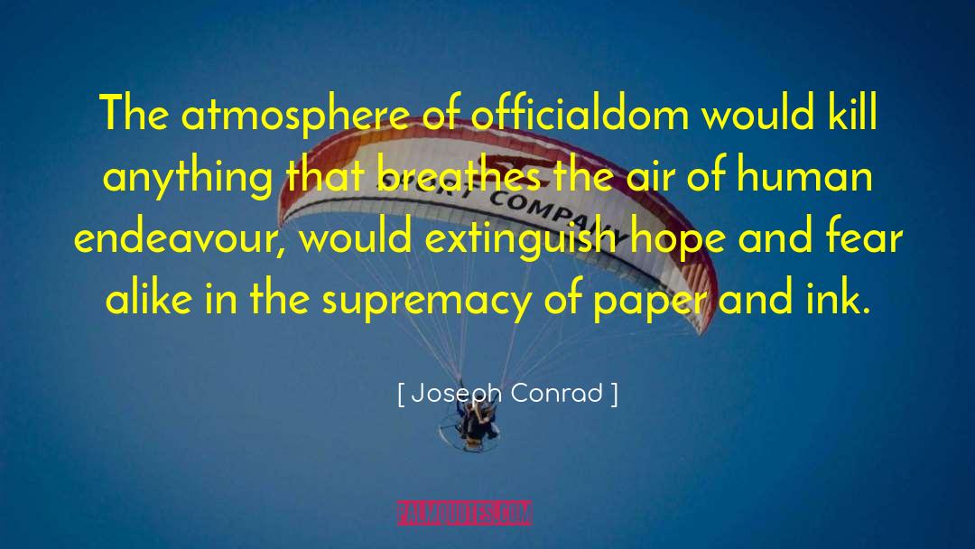 Hopes And Fears quotes by Joseph Conrad