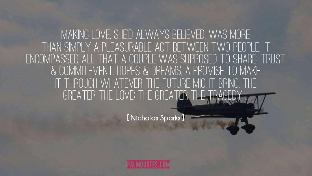 Hopes Dreams quotes by Nicholas Sparks