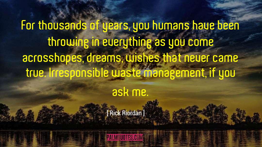 Hopes Dreams quotes by Rick Riordan