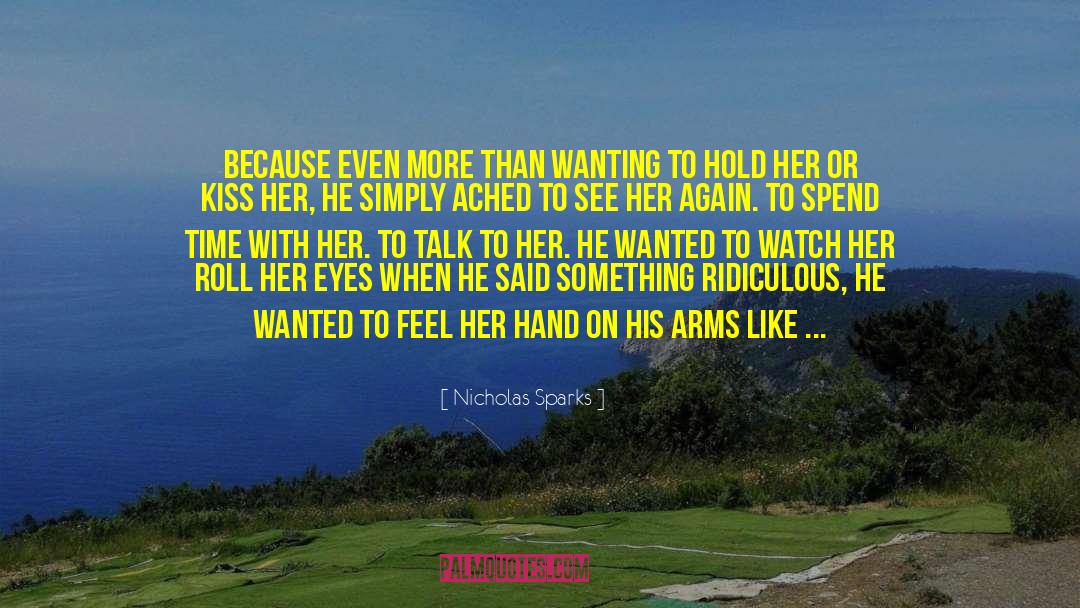 Hopes For The Future quotes by Nicholas Sparks