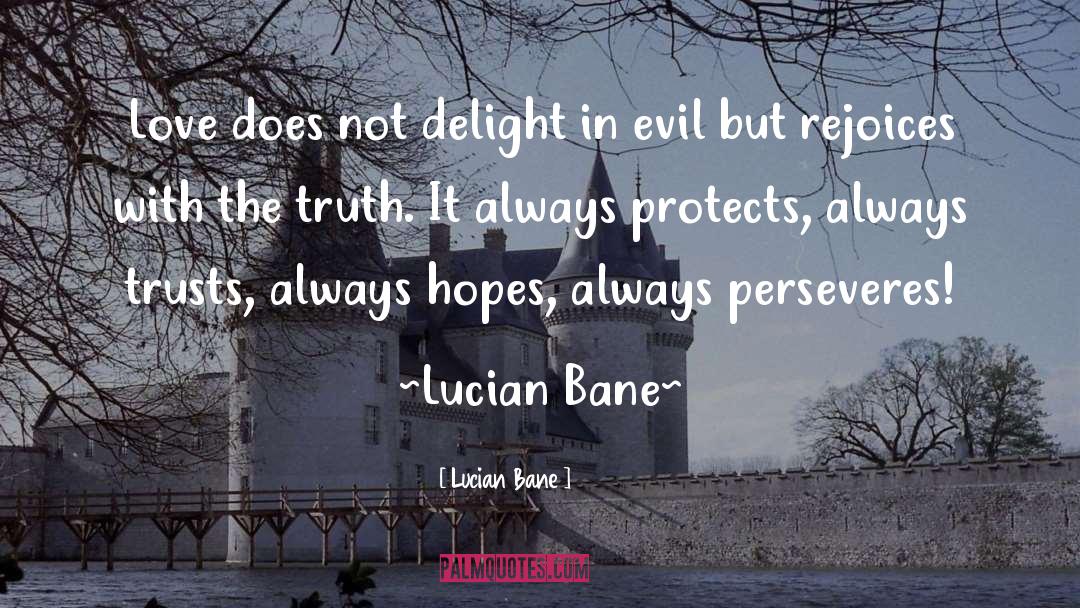 Hopes quotes by Lucian Bane