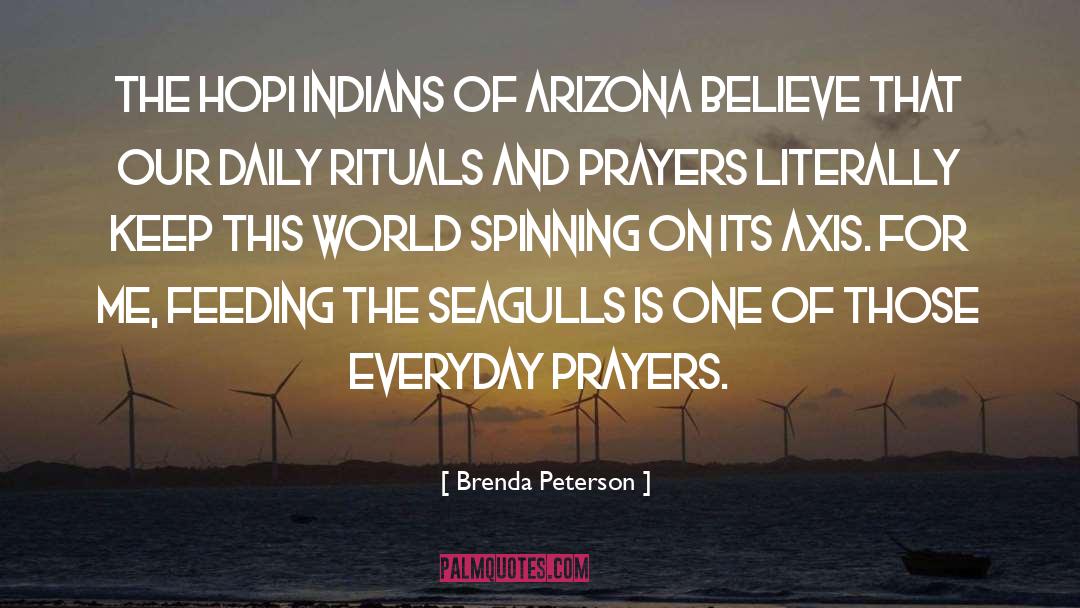 Hopi quotes by Brenda Peterson