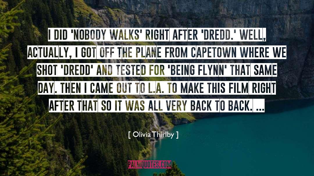 Hopped Off The Plane quotes by Olivia Thirlby
