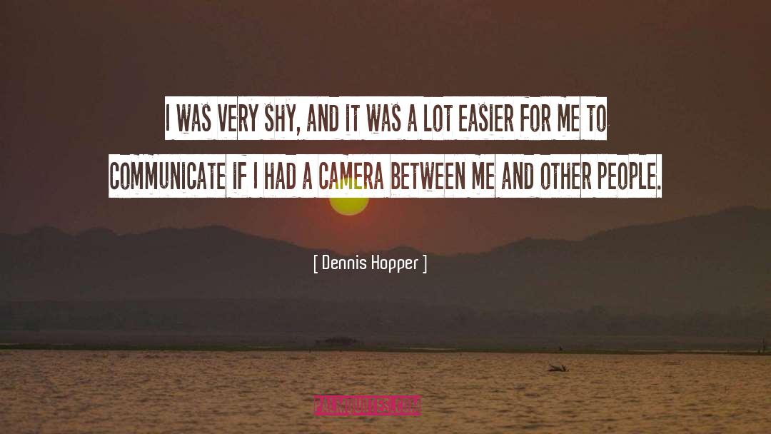 Hopper quotes by Dennis Hopper