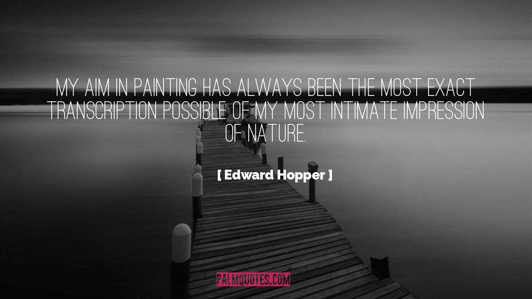 Hopper quotes by Edward Hopper