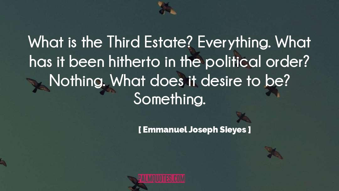 Hopperton Estate quotes by Emmanuel Joseph Sieyes