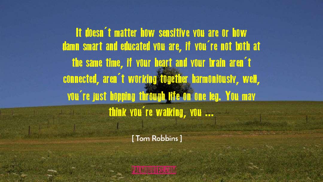 Hopping quotes by Tom Robbins
