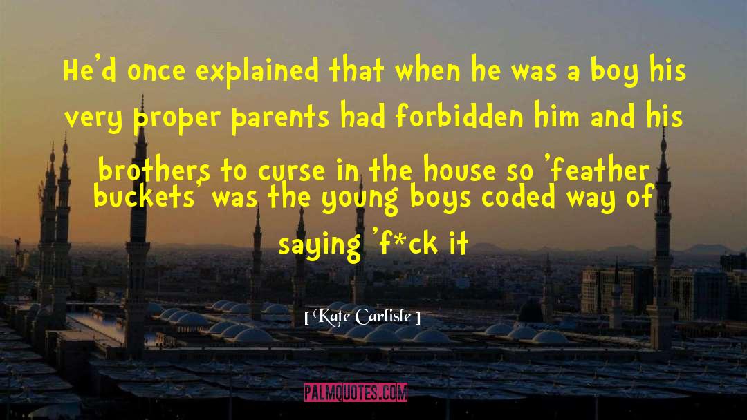 Hor Ck Tisk Rna quotes by Kate Carlisle