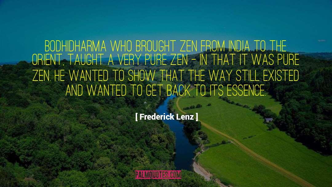 Horiana India quotes by Frederick Lenz