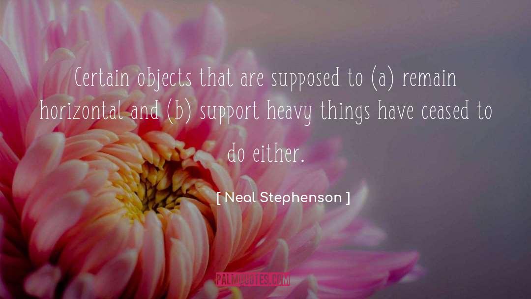 Horizontal quotes by Neal Stephenson