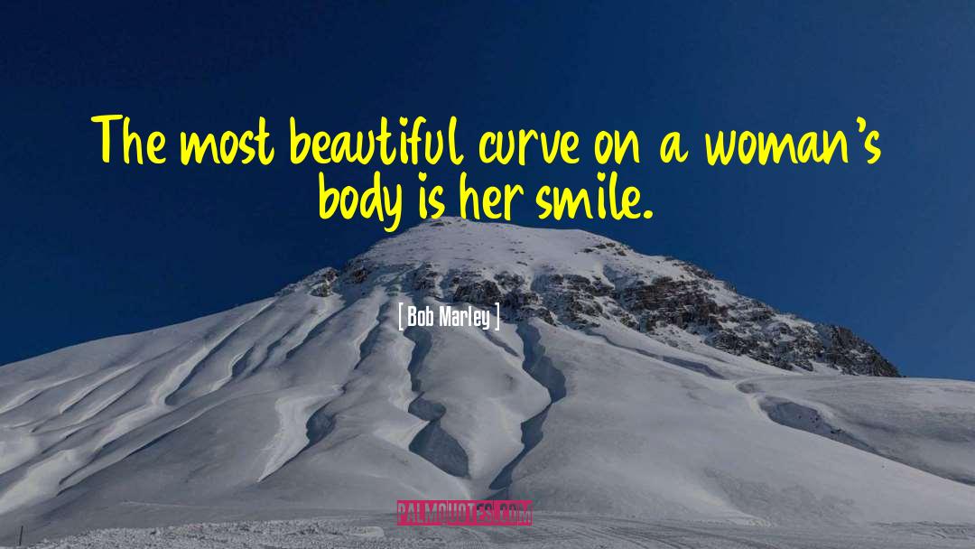 Hormetic Curve quotes by Bob Marley