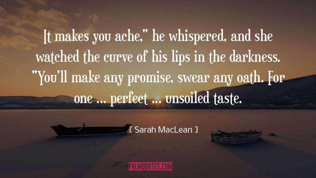 Hormetic Curve quotes by Sarah MacLean