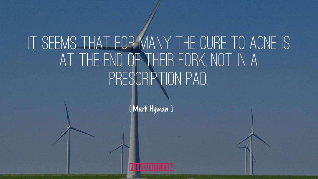 Hormonal Acne quotes by Mark Hyman