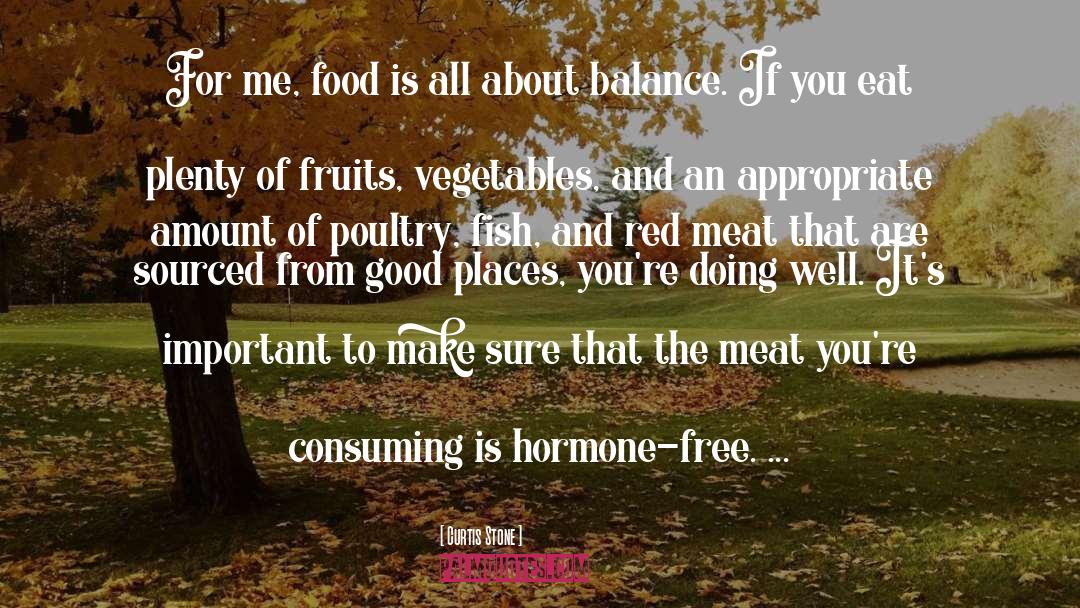 Hormone quotes by Curtis Stone