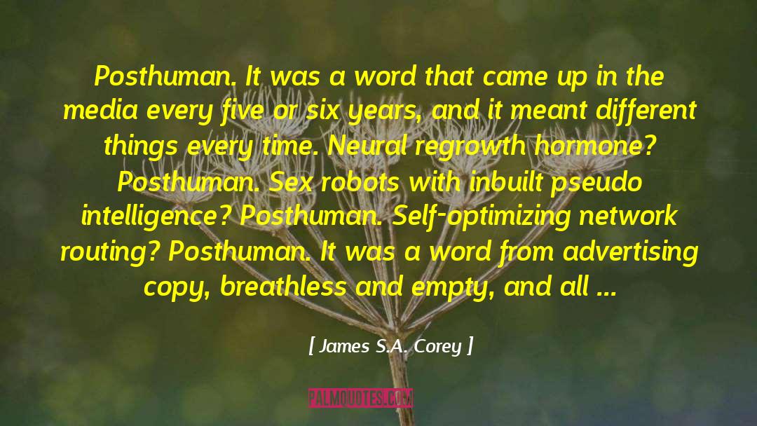 Hormone quotes by James S.A. Corey