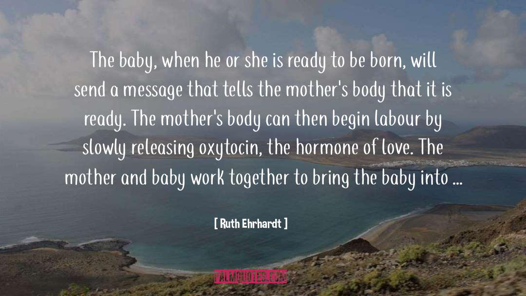 Hormone quotes by Ruth Ehrhardt