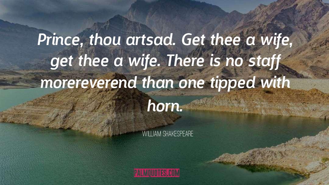 Horn quotes by William Shakespeare