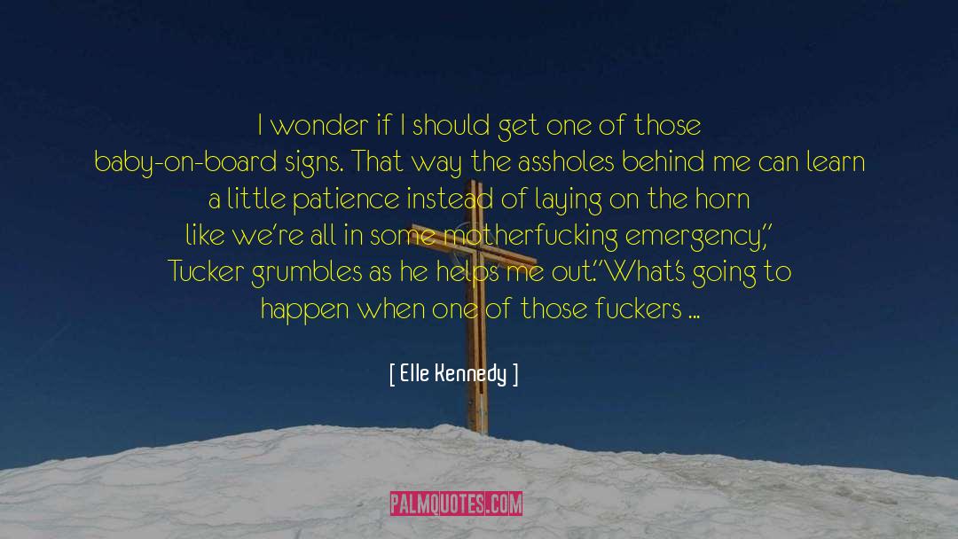 Horn quotes by Elle Kennedy