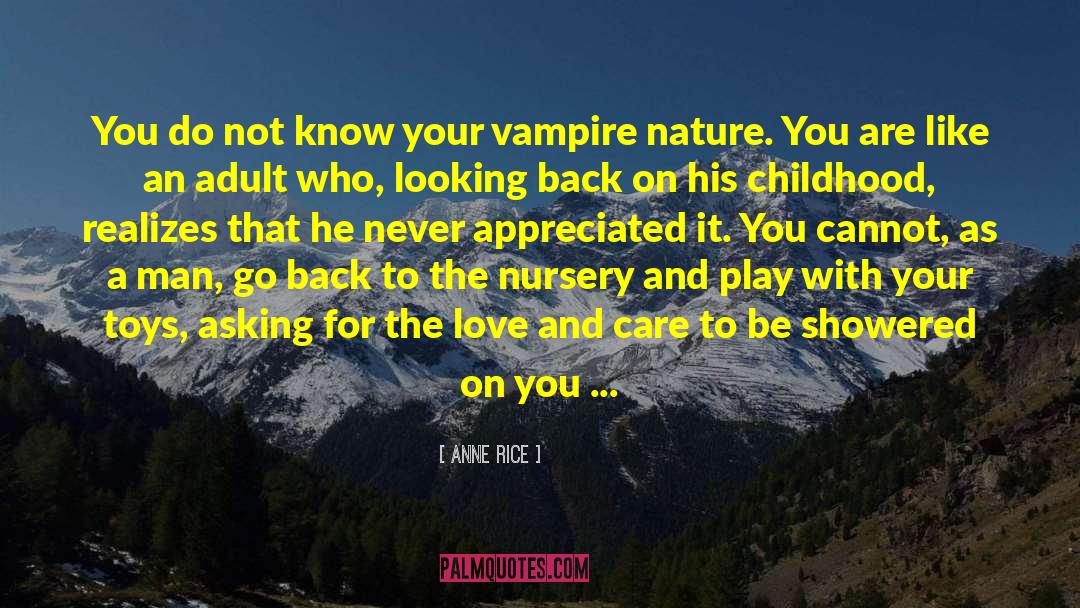 Hornbaker Nursery quotes by Anne Rice